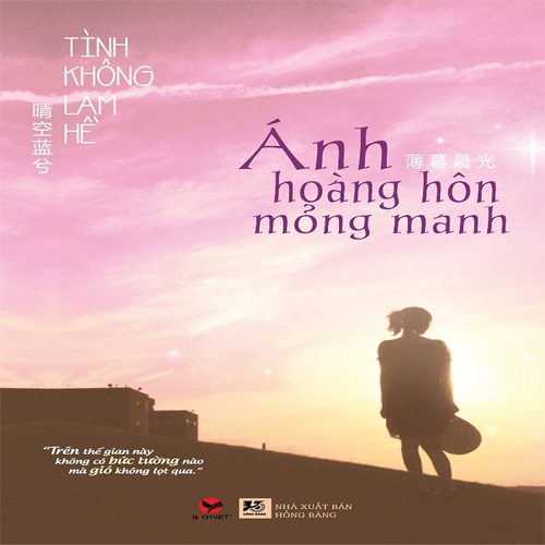 Audio truyện Ánh Hoàng Hôn Mong Manh