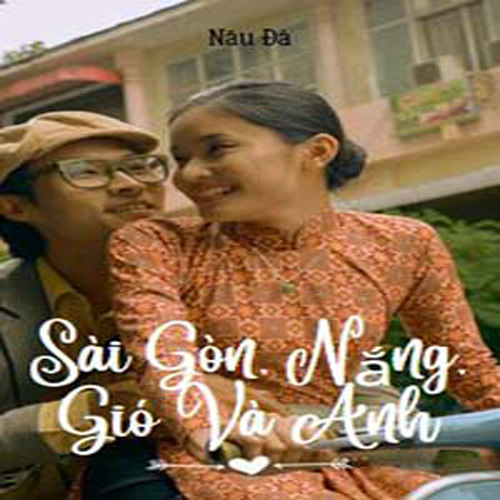 Audio truyện Sài Gòn nắng gió và anh