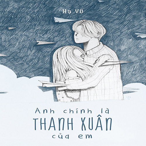 Audio truyện Thanh Xuân Của Em Là Anh