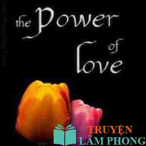 Truyện The Power Of Love